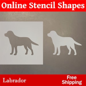May include: A black and white silhouette of a Labrador dog. The image is a stencil for crafting projects. The text "Labrador" and "Free Shipping" is displayed below the image.