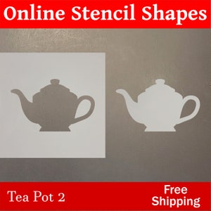 May include: A stencil of a teapot, with the text "Tea Pot 2" below it. The stencil is on a white background, and the teapot is a dark gray color. The text "Online Stencil Shapes" is at the top of the image in red letters. The text "Free Shipping" is at the bottom of the image in red letters.
