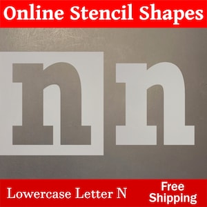 May include: A stencil for the lowercase letter 'n'. The stencil is white and the letter is black. The stencil is on a gray background. The text 'Online Stencil Shapes' is at the top of the image. The text 'Lowercase Letter N' is at the bottom of the image. The text 'Free Shipping' is at the bottom right of the image.