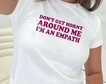 I'm An Empath Baby Tee Crop Top: Y2K Style