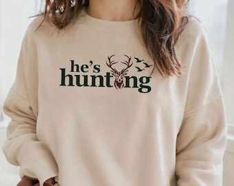 Er jagt Sweatshirt: Retro Jagd Frau Shirt