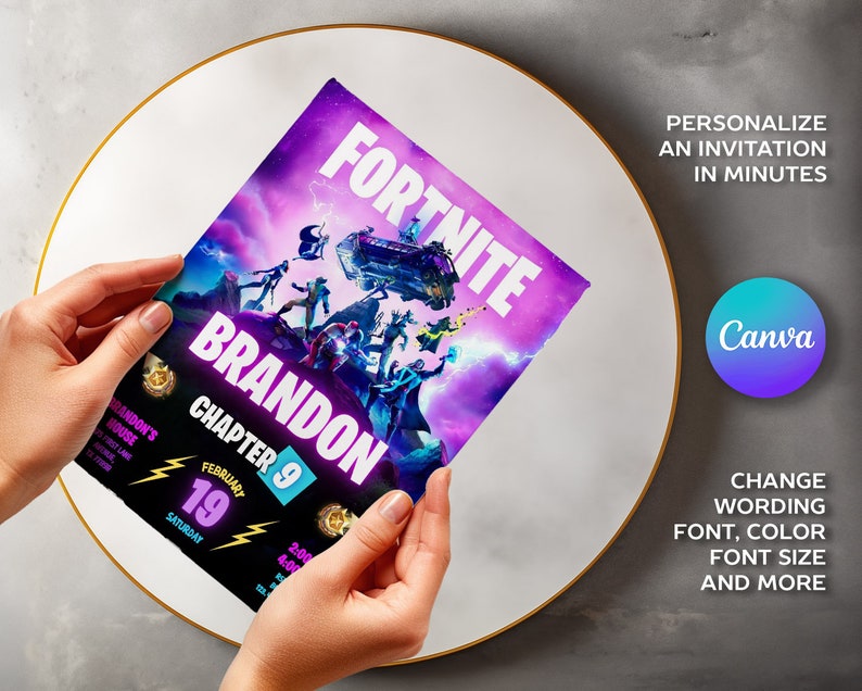 May include: A Fortnite party invitation with a purple and blue design. The invitation features the name "Brandon", the text "Chapter 9", and the date "February 19". The Canva logo is visible, along with text that says "Personalise an invitation in minutes".