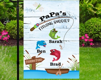 Garden Flag, Gift for Dad, Personalized Daddy's Fishing Buddy Flag, PaPa's Fishing Buddy, 12x18 Garden Flag, Grandpa Gift,Up to 6 names