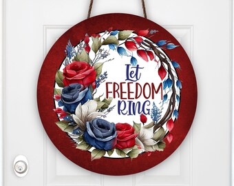 Door Hanger, Let Freedom Ring Round Wall Hanging, 4th of July Handmade MDF Wall Decor, Red White and Blue Door Hanger, Holiday Decor