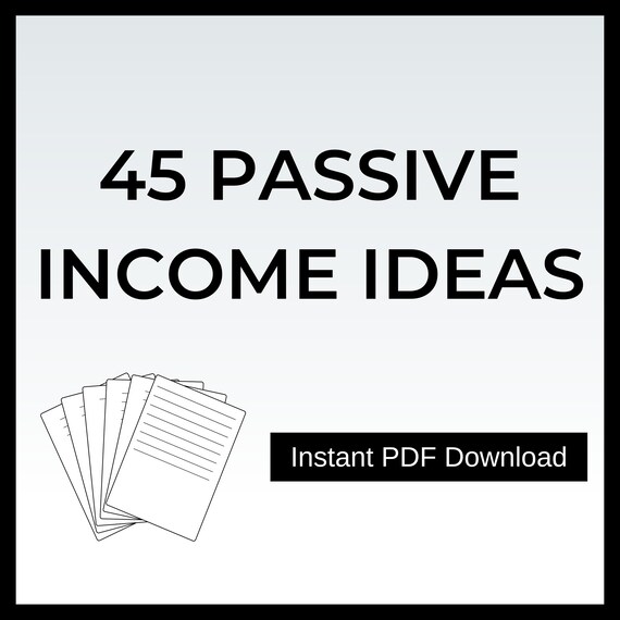 45 Passive Income Ideas Passive Income Digital Product Make Money Online digital product ideas Money Making Ideas