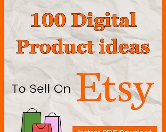 Etsy Digitale productideeën digitale producten Lijst met 100 digitale producten die verkopen Veel vraag 100 digitale productideeën om op Etsy te verkopen