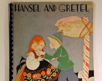 Hansel and Gretel vintage children's book 8 color illustrations 8 x 10 Retold by Majorie Hardy and Emily C. Bradbury 1932