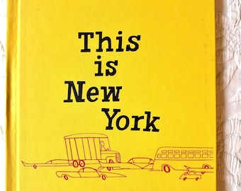 THIS IS NY, publicado en 1969, escrito e ilustrado por M. Sasek, es un libro infantil con ilustraciones de litografía en color de alta calidad, de estilo vintage.