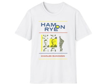 ham on rye novel by charles bukowski book cover tshirt