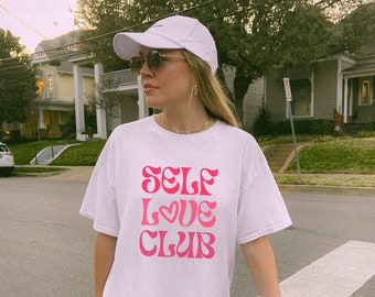 Self Love Club T Shirt, Cute Aesthetic Tee, Mental Health Tshirt, Retro Graphic Tee, Y2K Trendy T Shirt, Tumblr T Shirt, Inspirational Shirt