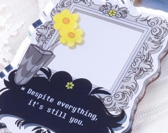 It's still you - Undertale Quotes Keychains