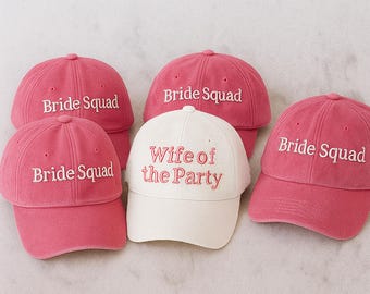 Embroidered  Bachelorette Party  Hat | Bride Squad Hat | Personalized  Party Hat |Custom Embroidered Dad Cap | Bridesmaid Gift