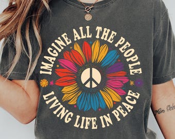 Imagine Peace TShirt, "Imagine All the People Living Life in Peace", Floral Daisy Peace Sign Tee, Hippie Boho Graphic Shirt, Comfort Colors®