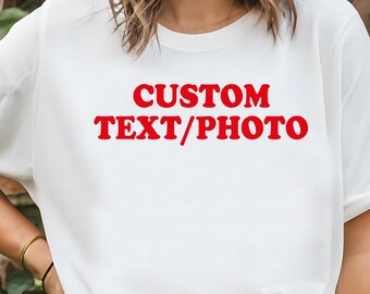 Custom Photo T-shirt, Crop Top Personalized Text, Custom Picture T-shirt, Personalized Shirt, Aesthetic Tee, Trendy T-shirt Fashion, 90s Tee