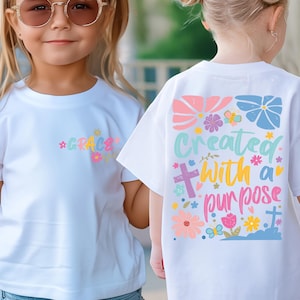 Personalized Christian Shirt For Kids, Created With A Purpose Shirt, Religious Shirt, Bible Verse Shirt, Custom Christian Kids Girls T-shirt
