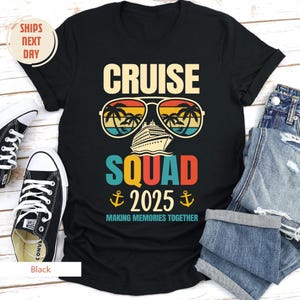 Cruise Squad Shirts, Family Cruise Tee, Family Trip 2025, Family Cruise Tee, Friends Cruise Shirt, Cruise Squad Shirt, Family Matching Shirt