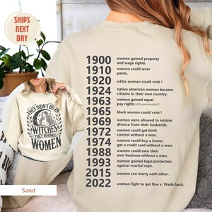 They Didn't Burn Witches They Burned Women, Feminist Witch Sweatshirts, Liberal Witch, Bury The Patriarchy, Spooky Liberal, Witchy Feminist