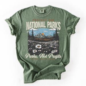 Protect our National Parks Shirt, Environmental Activism T-shirt, National Park T-shirt, Protect Our National Parks T-shirt, Comfort Colors® image 4