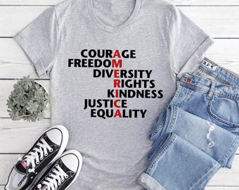 Courage Freedom Diversity Right Kindness Justice Equality T-shirt, Human Rights T-shirt, Equality TShirt, Protest Gift, Anti Fascism T-shirt