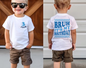 Custom Bruh It's My Birthday Shirt, Boys Birthday Shirt, Birthday Boy Shirt, Kids Shirts, Toddler Birthday, Boy Birthday Party, Birthday Boy