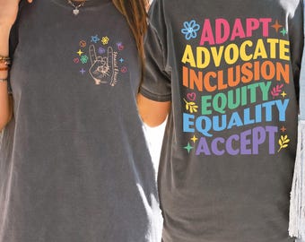 Adapt Advocate Inclusion Equity Equality Accept Tshirt, Special Education, Autism Shirts, Teacher Sped Tee, Inclusion Shirt, Comfort Colors®