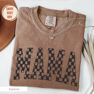 Comfort Colors® Retro Checkered Mama Shirt Mothers Day Gift From Daughter for Mom, Mama T-shirt For Birthday For Hers, Baby Shower Christmas