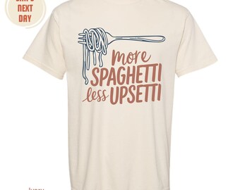 Spaghetti Shirt, Funny Food Shirt, Spaghetti Lover Shirt, Food Humor, Funny Saying T-Shirt, Silly TShirt, Retro Graphic Tee, Comfort Colors®