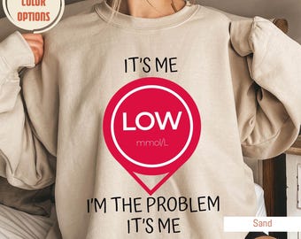 Diabetes Awareness Shirt, It's Me High mmol/L I'm The Problem it's Me Shirts, Type 1 Diabetes Warrior T-shirts, Diabetes Awareness T-shirts
