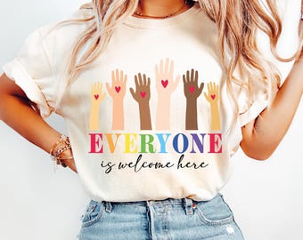 Idaho Teacher Shirt, Everyone is Welcome Here Shirt, Inclusion and Equality T-shirt, Protest and Resist T-shirt, Idaho Teacher Shirt, Resist