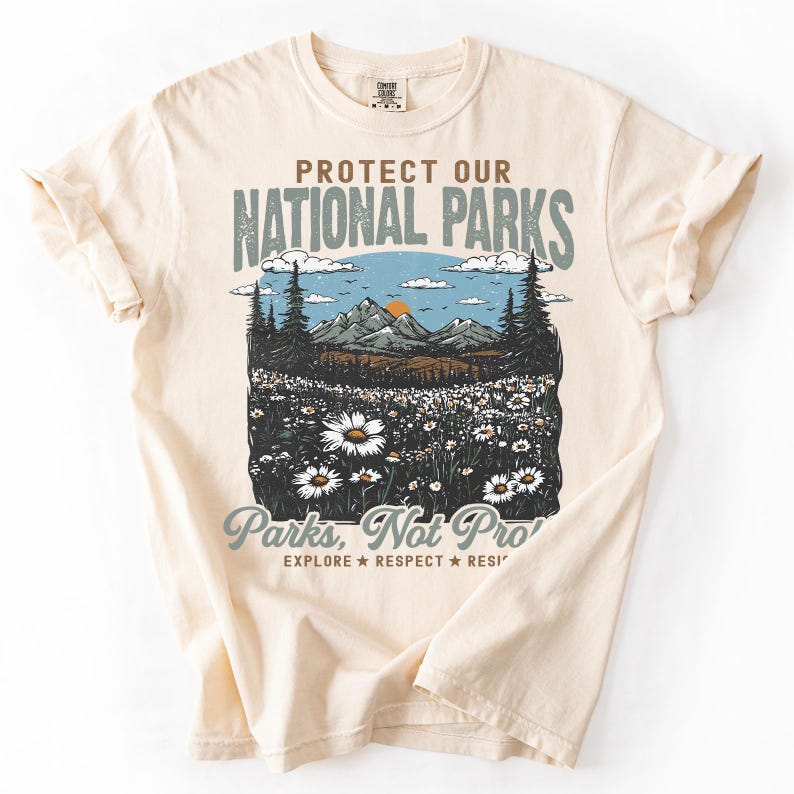 Protect our National Parks Shirt, Environmental Activism T-shirt, National Park T-shirt, Protect Our National Parks T-shirt, Comfort Colors® image 6
