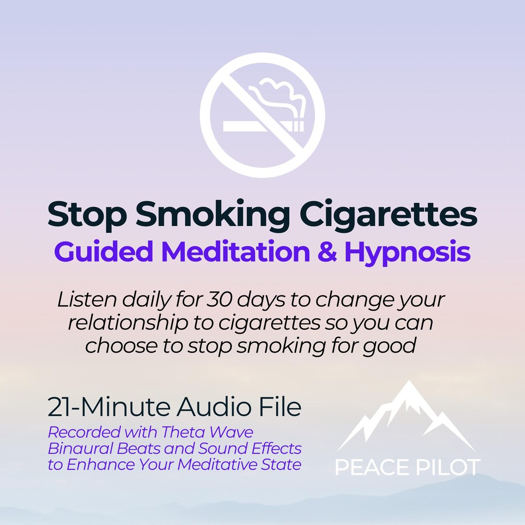 Stop Smoking Cigarettes Hypnosis & Guided Meditation – Peace Pilot ...