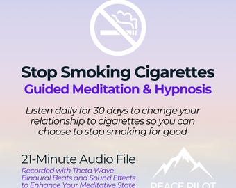 Hipnose e Meditação Guiada para Parar de Fumar – Peace Pilot Hypnosis (Arquivo de Áudio de 21 Minutos)