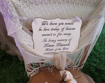 Memorial Chair Sign - Rememberence - Honoring Loved Ones - In Loving Memory - Family - Relatives - Reserved Seating