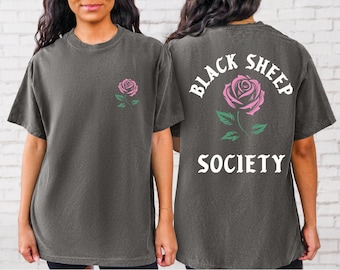 Black Sheep Society T-Shirt: Funny Unisex Rose Graphic Tee, BP