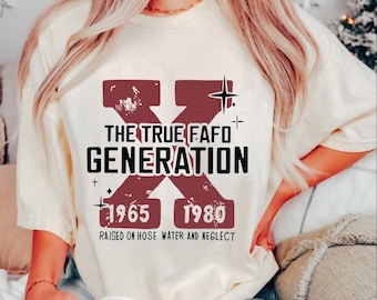 Generation X Shirt | Gen-exers 60s 70s 80s Funny Gen X Gifts - Etsy