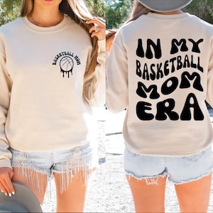 In My Basketball Mom Era Sweatshirt, Mom Era Basketball Sweatshirt, Basketball Hoodie, Retro Basketball Sweatshirt, Game Day Sweatshirt, BP