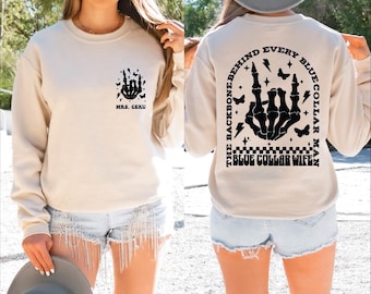 Funny Blue Collar Wife Sweatshirt: Skeleton Hand Graphic, BP