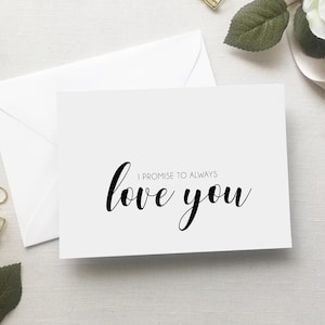 Wedding Card to Bride and Groom I Promise to Always Love You Card for Wedding Day Wedding Day Card Wedding Stationery