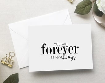 Forever Be My Always Card for Wedding Day. Wedding Card to Bride and Groom. Wedding Stationery. Wedding Day Card