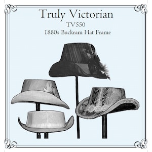 May include: Three black and white hat frames on stands. The hat frames are labeled "Truly Victorian TV550 1880s Buckram Hat Frame".