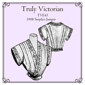 1908 Surplice Jumper Sewing Pattern: Truly Victorian TVE43 (Digital PDF)