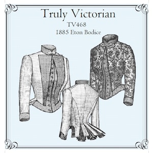 Mönster för Eton-livstycke från 1885: Riktigt viktoriansk TV468 (digital PDF)