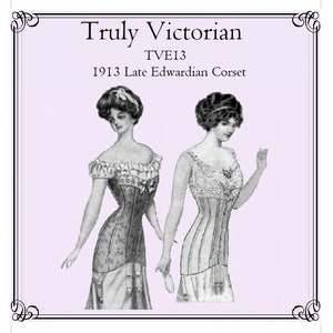 E-Pattern TVE13 – Gorset z późnego okresu edwardiańskiego z 1913 r. – talia 19-45 cali. Prawdziwie wiktoriański kostium, cyfrowy wzór do szycia w formacie PDF.