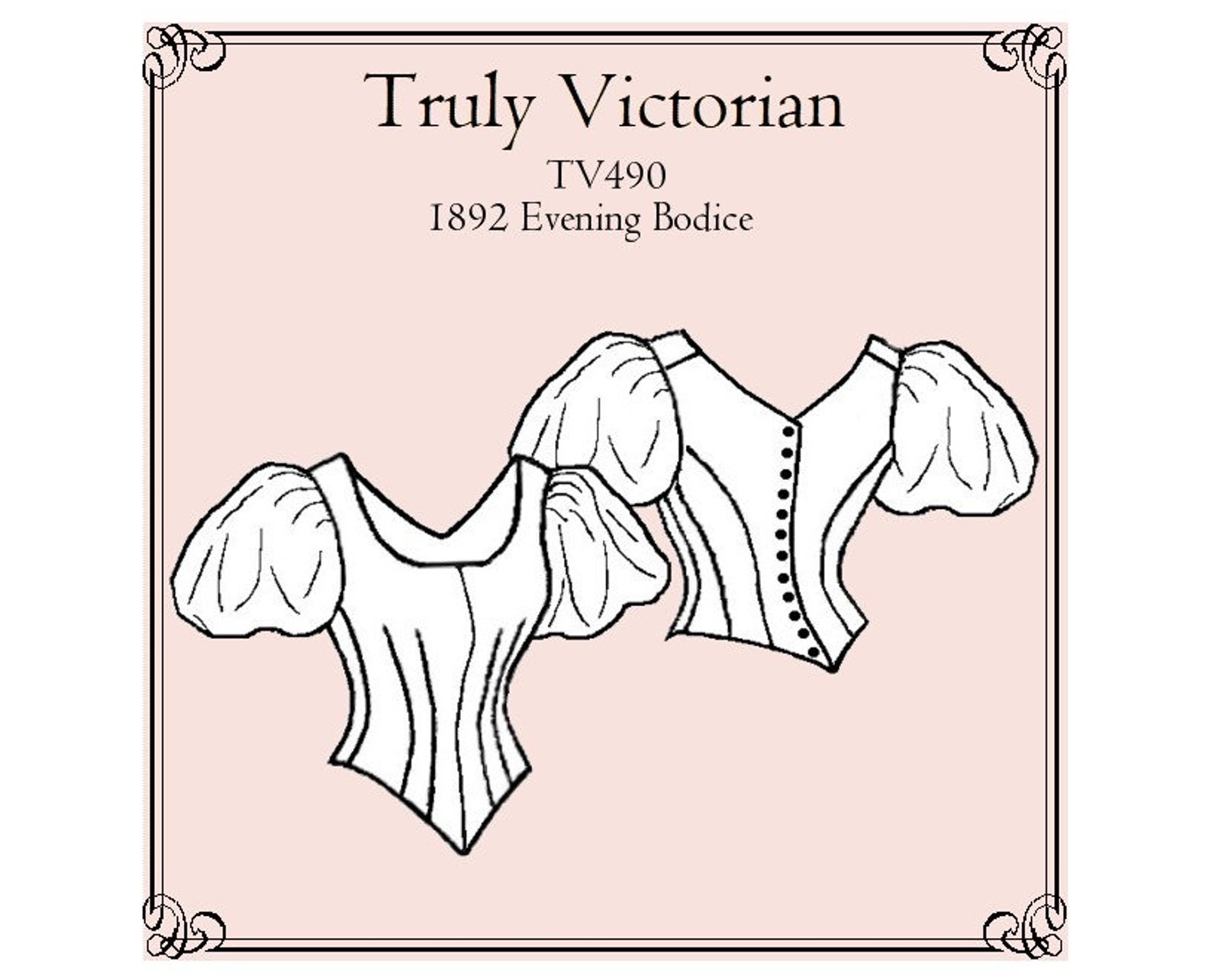 E-pattern TV490 – 1892 Ball Gown Bodice Bust 30-56" Truly Victorian ...