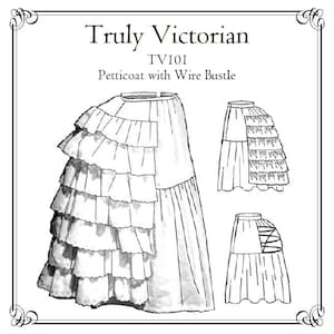 Victorian Bustle Petticoat Sewing Pattern: Truly Victorian TV101  (Digital PDF)