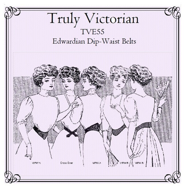 E-Pattern TVE55 – Edwardian Dip-Waist Belts -  Waist 20-46"  Costume Digital PDF Sewing Pattern.