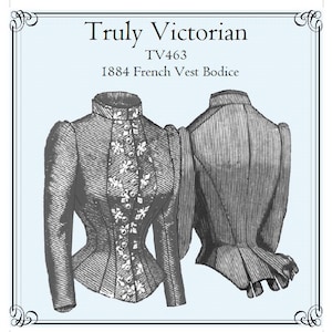 1884 Französisches Weste Mieder Schnittmuster: Truly Victorian TV463 (Digital PDF)