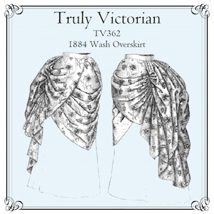 1884 Wash Overskirt Train Sewing Pattern: Truly Victorian TV362 (Digital PDF)