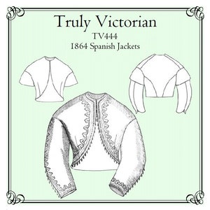 E-Pattern TV444 – 1864 Spanish Jackets -  Bust 30-56"  Truly Victorian Print at home Digital PDF Sewing Pattern.