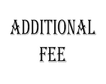 Additional Fee for Print